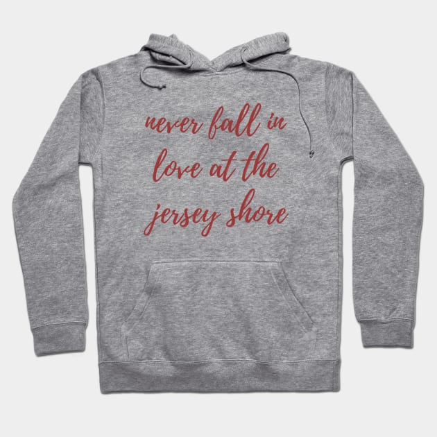 Never Fall in Love Hoodie by ryanmcintire1232